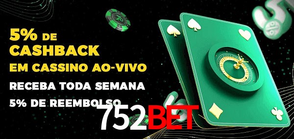 Promoções do cassino ao Vivo 752bet